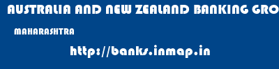 AUSTRALIA AND NEW ZEALAND BANKING GROUP LIMITED  MAHARASHTRA     banks information 